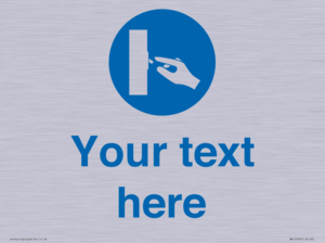 Custom Use Switch Sign